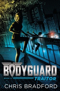Cover Bodyguard: Traitor (Book 8)