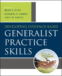 Cover Developing Evidence-Based Generalist Practice Skills
