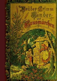 Cover Kinder- und Hausmärchen