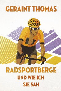 Cover Radsportberge und wie ich sie sah