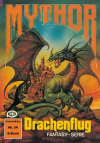 Cover Mythor 34: Drachenflug