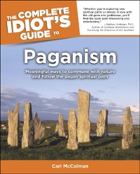Cover The Complete Idiot''s Guide to Paganism