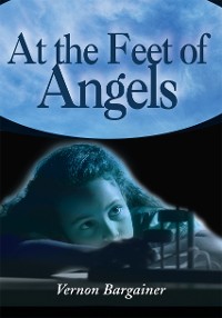 Cover At the Feet of Angels