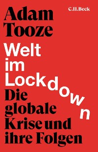 Cover Tooze, Welt im Lockdown