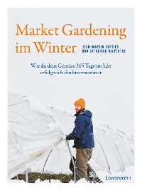 Cover Market Gardening im Winter