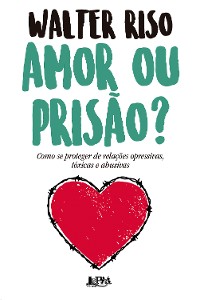 Cover Amor ou prisão?