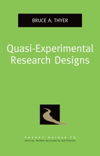 Cover Quasi-Experimental Research Designs