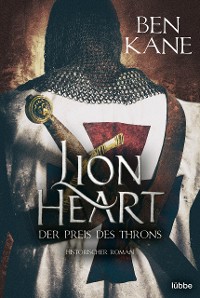 Cover Lionheart - Der Preis des Throns