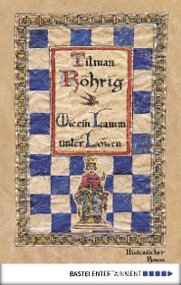 Cover Wie ein Lamm unter Löwen