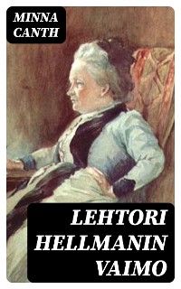 Cover Lehtori Hellmanin vaimo