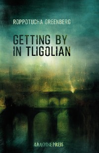 Cover Getting by in Tligolian