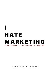 Cover I Hate Marketing