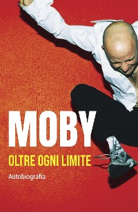 Cover Moby: Oltre ogni limite