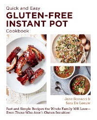 Cover Quick and Easy Gluten Free Instant Pot Cookbook