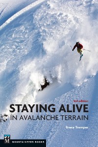 Cover Staying Alive in Avalanche Terrain