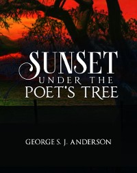 Cover Sunset under the Poet's Tree