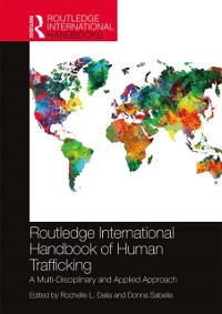 Cover Routledge International Handbook of Human Trafficking