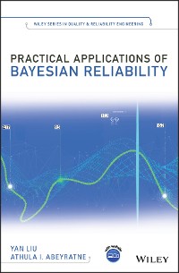Cover Practical Applications of Bayesian Reliability