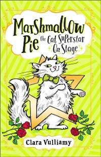 Cover Marshmallow Pie The Cat Superstar On Stage