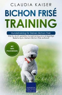 Cover Bichon Frisé Training – Hundetraining für Deinen Bichon Frisé