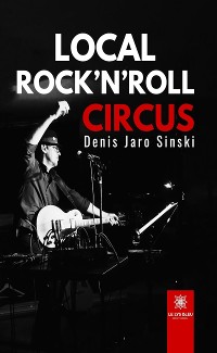 Cover Local rock’n’roll circus