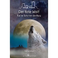 Cover Tod im Schatten der Burg - Der tote Wolf