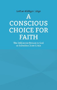 Cover A Conscious Choice for Faith