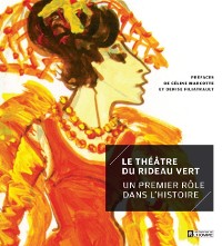 Cover Le Théâtre du Rideau Vert