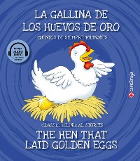 Cover La gallina de los huevos de oro / The Hen That Laid Golden Eggs