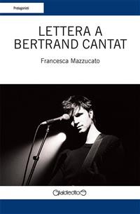 Cover Lettera a Bertrand Cantat