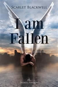 Cover I Am Fallen - Edizione italiana