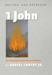 Cover 1 John, Revised and Extended