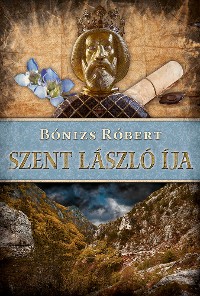 Cover Szent László íja