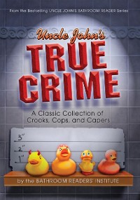 Cover Uncle John's True Crime