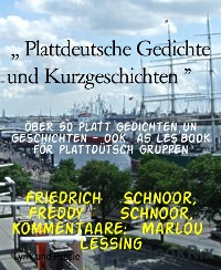 Cover ,, Plattdeutsche Gedichte und Kurzgeschichten "