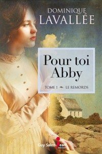 Cover Pour toi Abby, tome 1