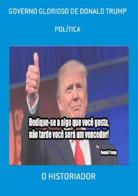 Cover Governo Glorioso De Donald Trump