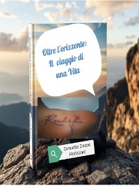 Cover Oltre l'orizzonte: il viaggio di una vita