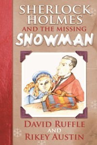 Cover Sherlock Holmes and the Missing Snowman
