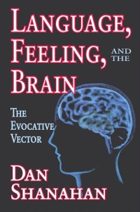 Cover Language, Feeling, and the Brain