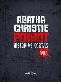 Cover Poirot: Historias cortas Vol. 1