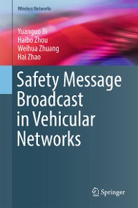 Cover Safety Message Broadcast in Vehicular Networks