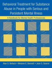Cover Behavioral Treatment for Substance Abuse in People with Serious and Persistent Mental Illness