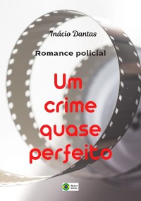 Cover Um Crime Quase Perfeito