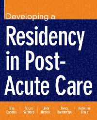 Cover Developing a Residency in Post-Acute Care