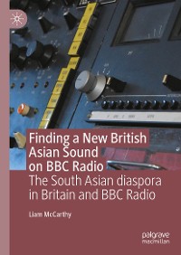 Cover Finding a New British Asian Sound on BBC Radio