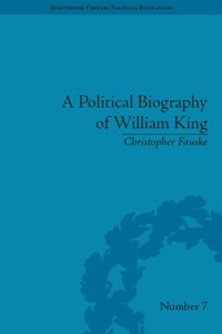 Cover Political Biography of William King