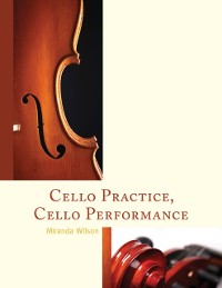 Cover Cello Practice, Cello Performance