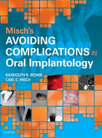 Cover Misch's Avoiding Complications in Oral Implantology