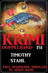Cover Krimi Doppelband 151 - Zwei Thriller in einem Band!
